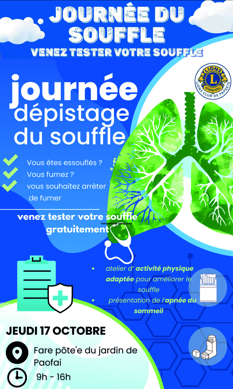 JOURNÉE DÉPISTAGE DU SOUFFLE LE JEUDI 17 OCTOBRE AU FARE POTE'E DU JARDIN DE PAOFAI - TOATA PAPEETE JOURNÉE DÉPISTAGE DU SOUFFLE LE JEUDI 17 OCTOBRE AU FARE POTE'E DU JARDIN DE PAOFAI - TOATA PAPEETE