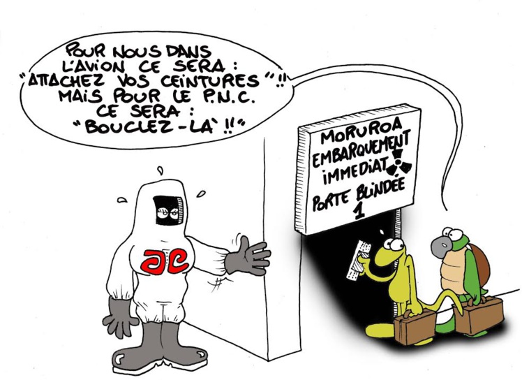 "Air Tahiti, le problème Moruruoa" vu par Munoz "Air Tahiti, le problème Moruruoa" vu par Munoz