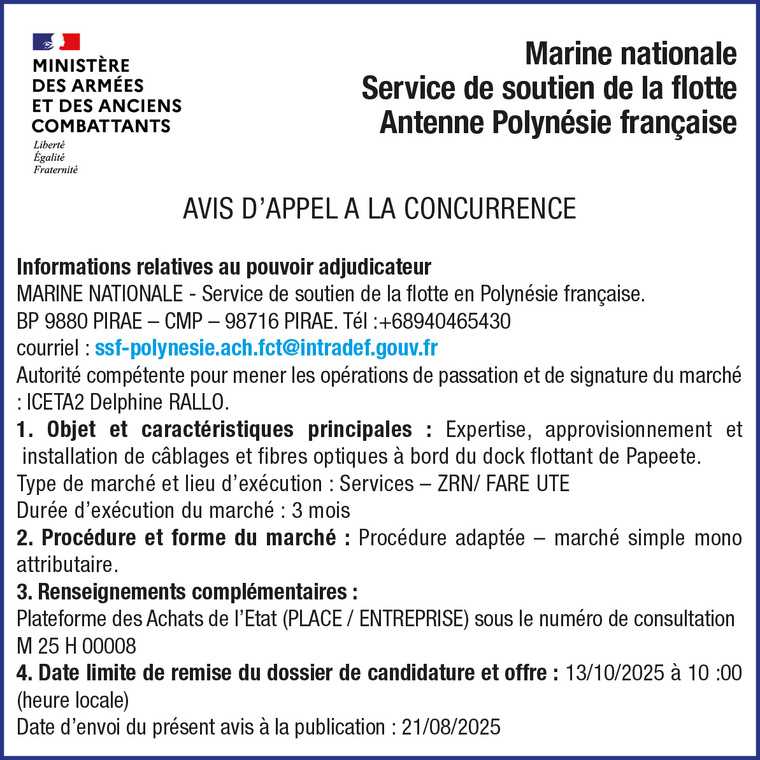 LE SERVICE DE SOUTIEN DE LA FLOTTE LANCE : UN AVIS D'APPEL A LA CONCURRENCE POUR EXPERTISE, APPROVISIONNEMENT ET INSTALLATION DE CABLAGES ET FIBRES OPTIQUES A BORD DU DOCK FLOTTANT DE PAPEETE