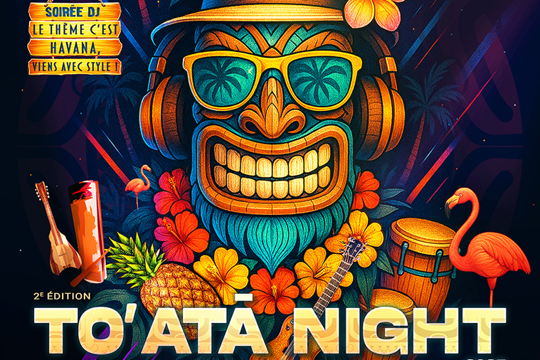 To’atā Night 2025, la soirée DJ de l’année revient