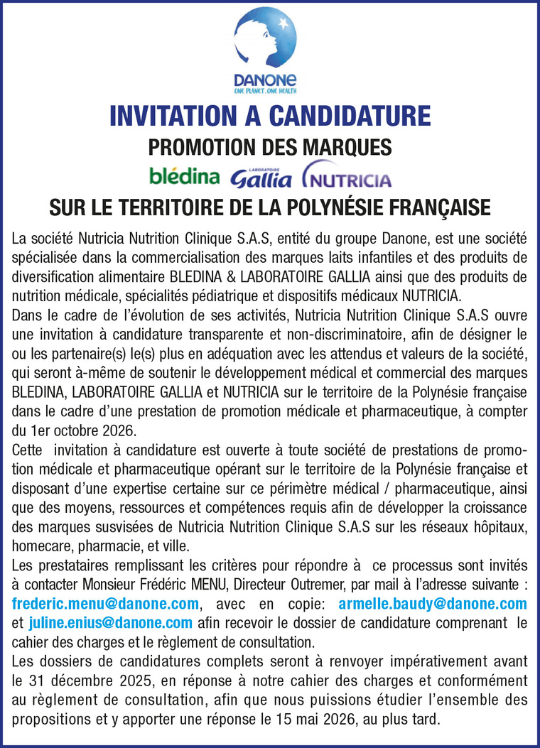 LA SOCIÉTÉ NUTRITIA NUTRITION CLINIQUE S.A.S LANCE UNE INVITATION A CANDIDATURE SUR LE TERRITOIRE DE LA POLYNÉSIE FRANCAISE LA SOCIÉTÉ NUTRITIA NUTRITION CLINIQUE S.A.S LANCE UNE INVITATION A CANDIDATURE SUR LE TERRITOIRE DE LA POLYNÉSIE FRANCAISE