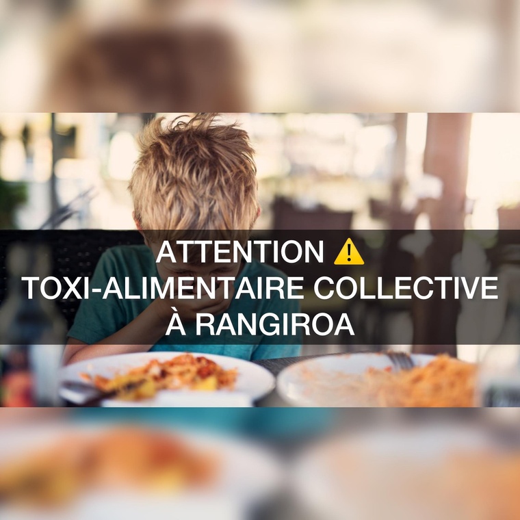 [MAJ] Toxi-infection alimentaire collective en cours à Rangiroa