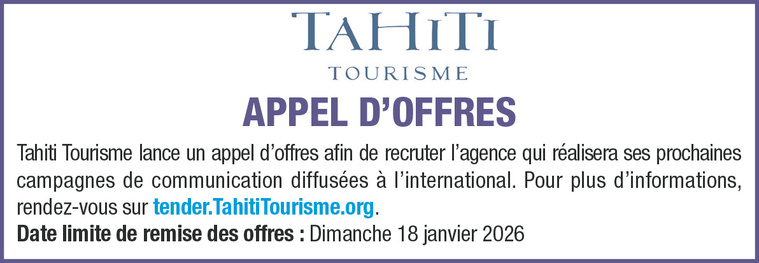 TAHITI TOURISME LANCE UN AVIS D'APPEL D'OFFRES