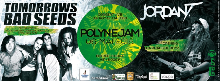 Concert Polynejam avec Tomorrows Bad Seeds et Jordan T 