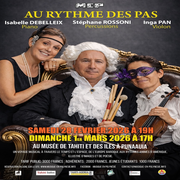 Au Rythme des Pas : un voyage musical entre époques et continents, les 28 février et 1er mars 2026 au Musée des Îles, avec les artistes de l’Musique en Polynésie.
