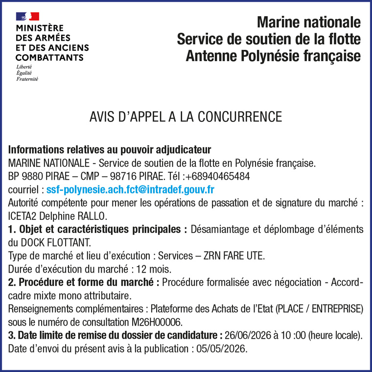 LA MARINE NATIONALE SERVICE DE SOUTIEN DE LA FLOTTE ANTENNE POLYNÉSIE FRANCAISE LANCE UN AVIS D'APPEL A LA CONCURRENCE : DESAMIANTAGE ET DEPLOMBAGE D'ELEMENTS DU DOCK FLOTTANT