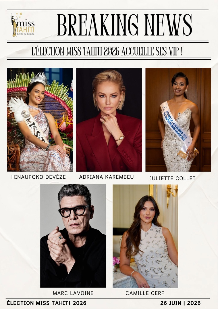 Un jury d’exception pour Miss Tahiti 2026 Un jury d’exception pour Miss Tahiti 2026