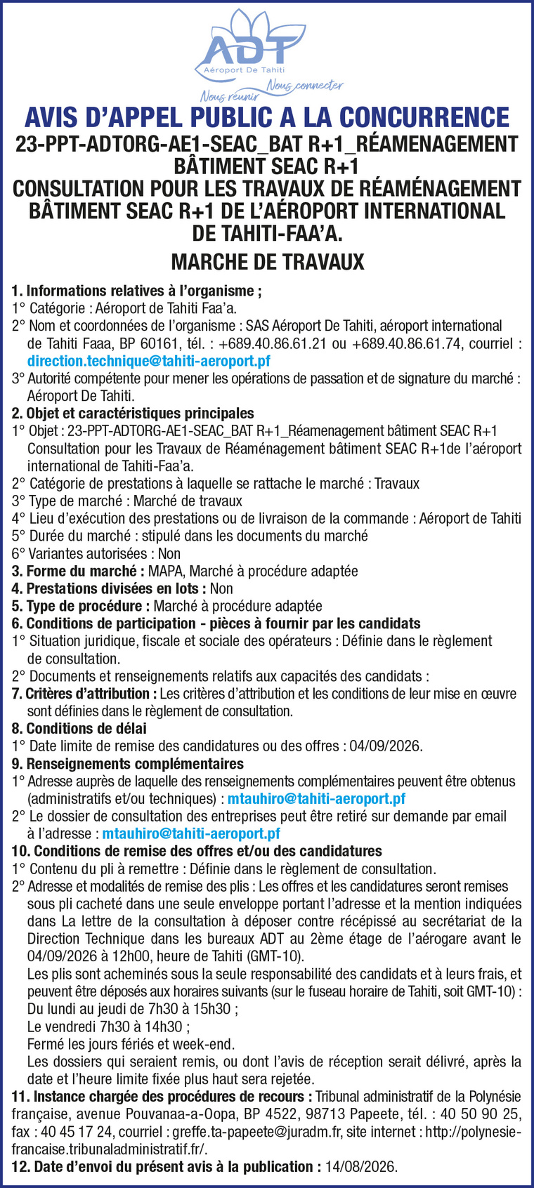 AEROPORT DE TAHITI LANCE UN AVIS D'APPEL A LA CONCURRENCE :23-PPT-ADTORG-AE1-SEAC_BAT R+1_RÉAMENAGEMENT BÂTIMENT SEAC R+1 CONSULTATION POUR LES TRAVAUX DE RÉAMÉNAGEMENT BÂTIMENT SEAC R+1 DE L’AÉROPORT INTERNATIONAL DE TAHITI-FAA’A.
