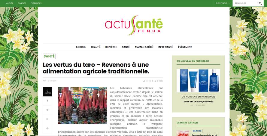 Les fruits et légumes locaux sont mis en avant, comme ici au travers d'un article sur les vertus du taro.