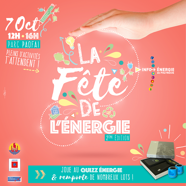 La Fête de l'énergie vendredi 7 octobre à Paofai