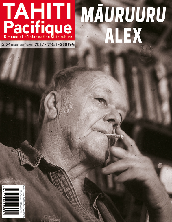 Tahiti Pacifique rend hommage à Alex du Prel dans son dernier numéro