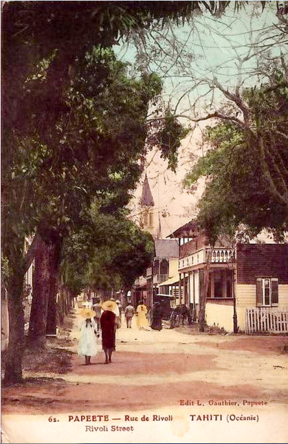Papeete d’antan : La rue de Rivoli en 1900