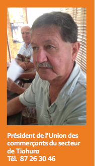 Photo de William Estall : Président de l’Union des commerçants du secteur de Tiahura : joignable au 87 26 30 46