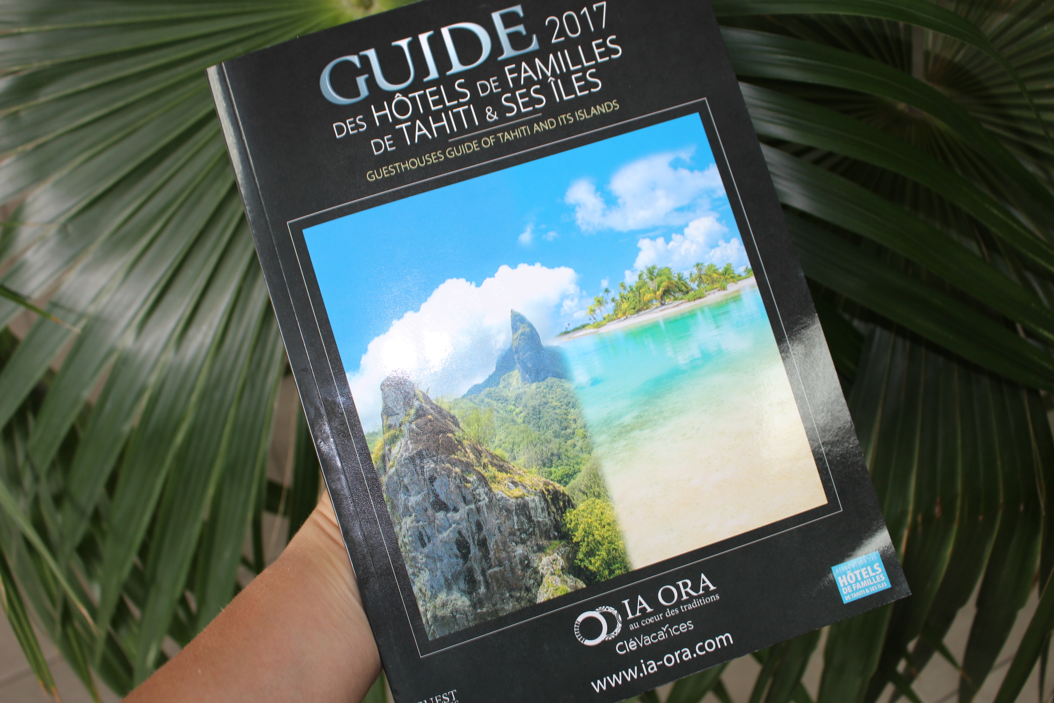 Le guide des hôtels de familles de Tahiti et des îles 2017 est disponible