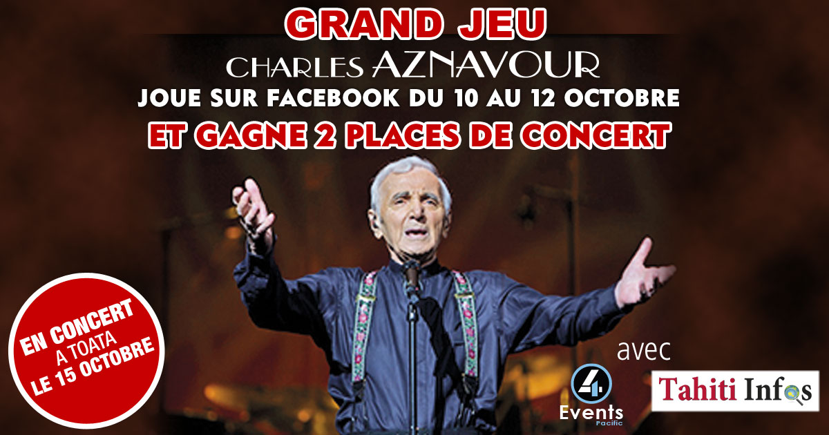 Jeu du 10/10/17 au 12/10/17 : Gagne deux places pour le concert de Charles Aznavour