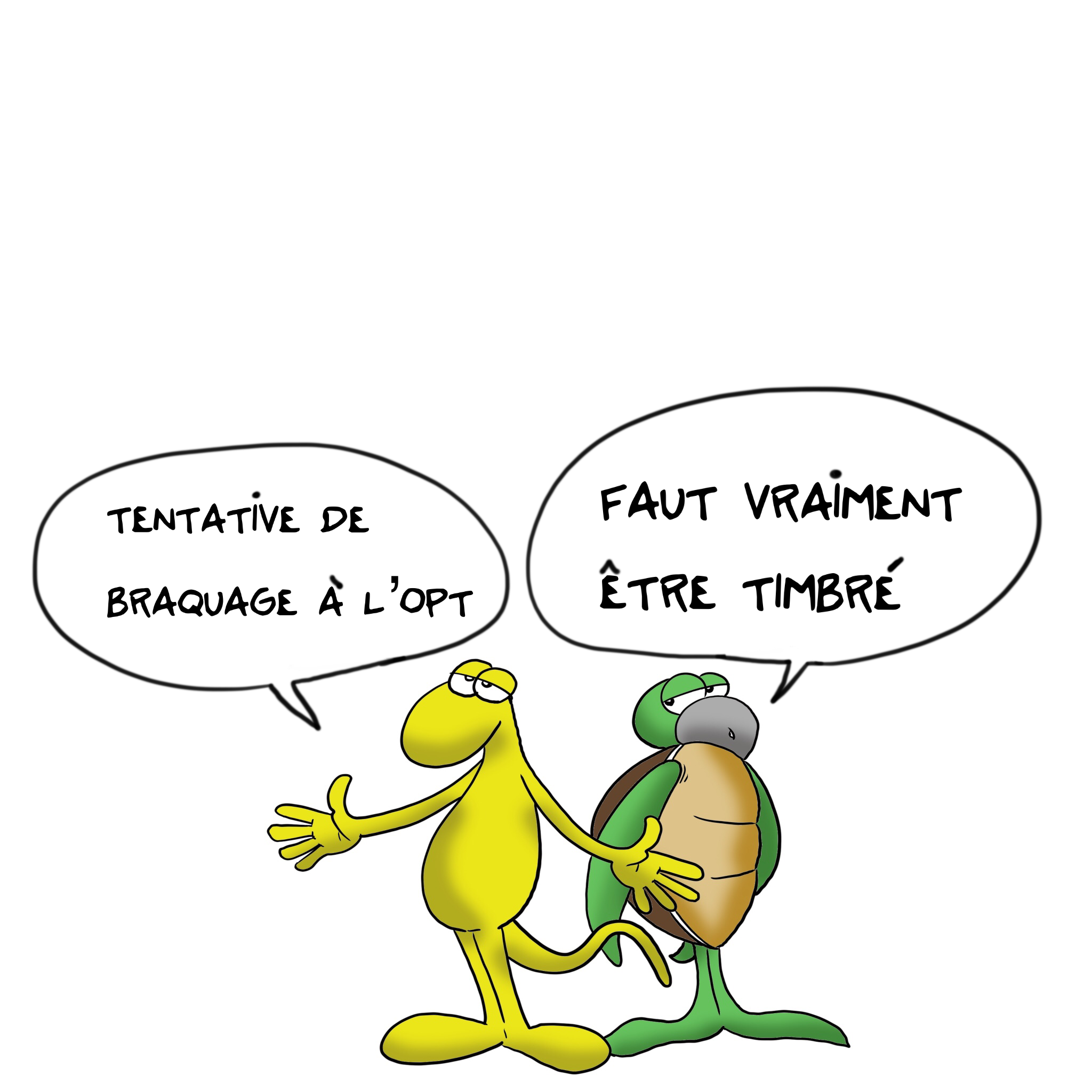 " Tentative de braquage à l'OPT " par Munoz