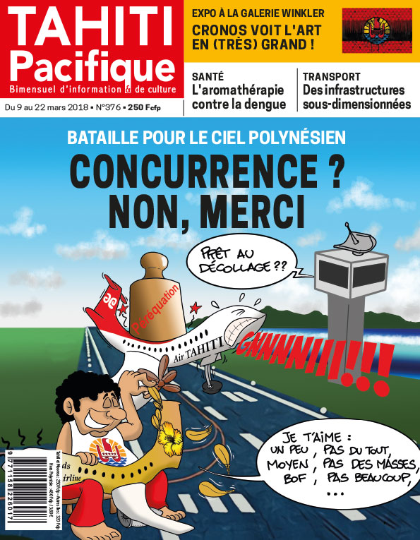 À la Une de Tahiti Pacifique, vendredi 9 mars