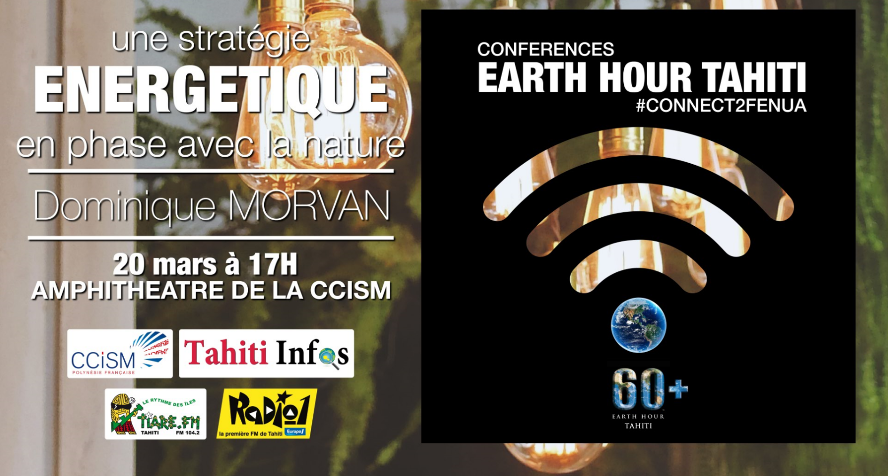 Earth Hour Tahiti : " Restez connectés avec la nature "