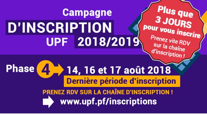 Dernière ligne droite pour les inscriptions à l'UPF