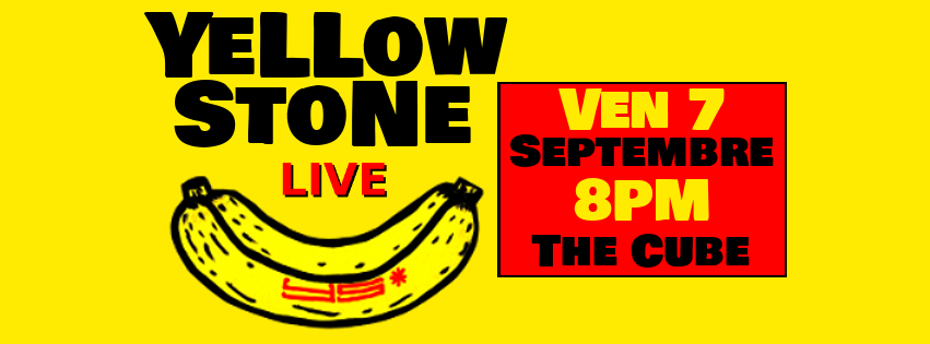 Yellowstone sur la scène de The Cube vendredi soir