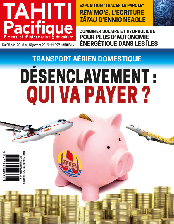 À la Une de Tahiti Pacifique, vendredi 28 décembre