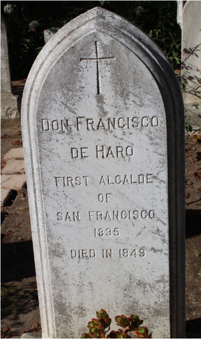 La tombe du premier maire de San Francisco, alors une minuscule bourgade.