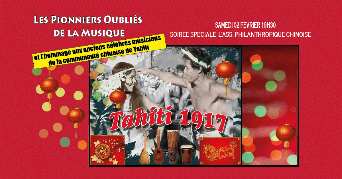 Concert "Tahiti 1917" : l’hommage aux anciens musiciens de la communauté chinoise