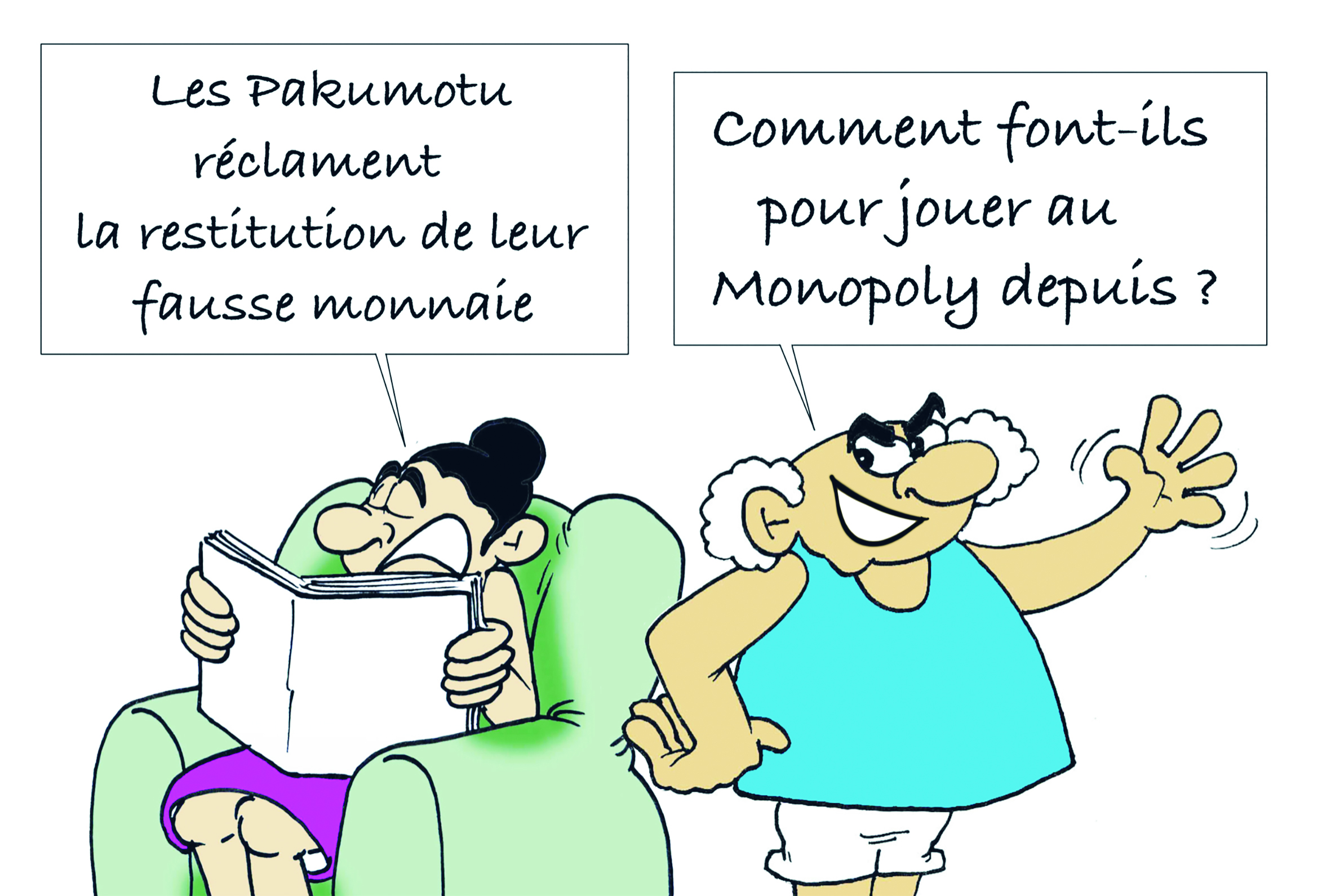 " Les Pakumotu réclament la restitution de leur fausse monnaie " par Munoz