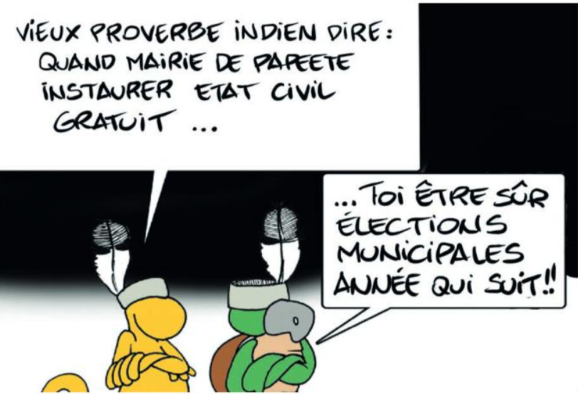 " Papeete : Etat civil, le service gratuit " vu par Munoz