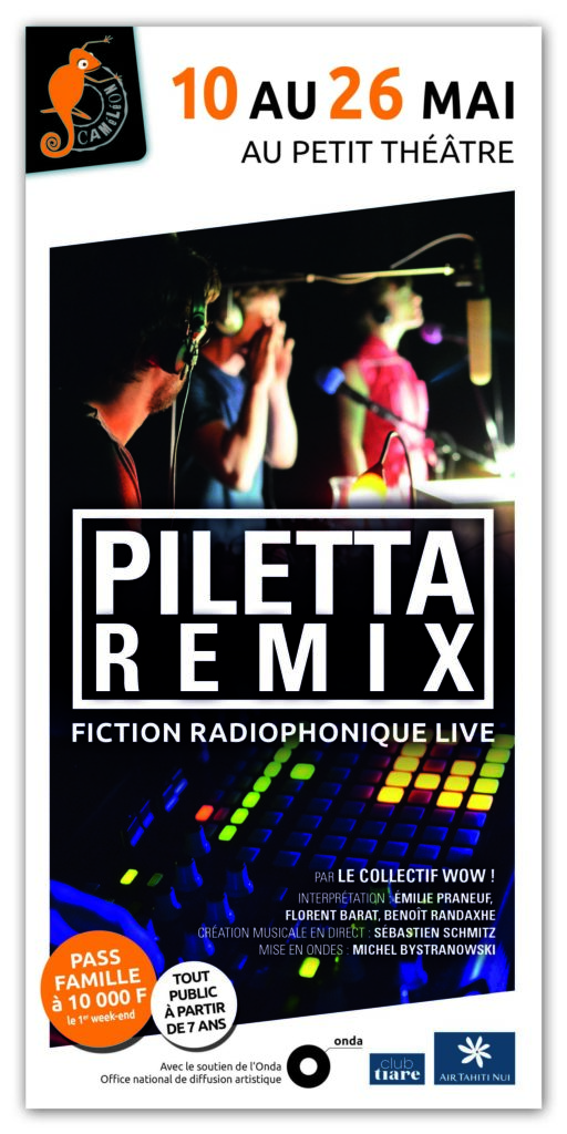"Pilleta remix", une histoire pour les oreilles