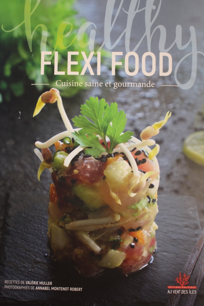 Flexi Food, 140 recettes healthy et gourmandes