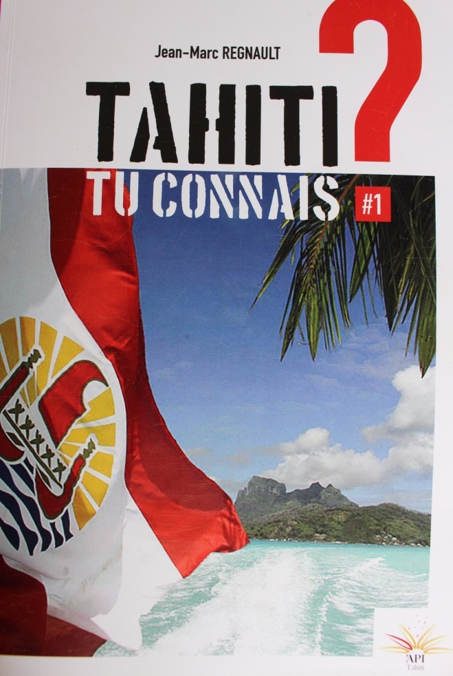 "Tahiti, tu connais ?"