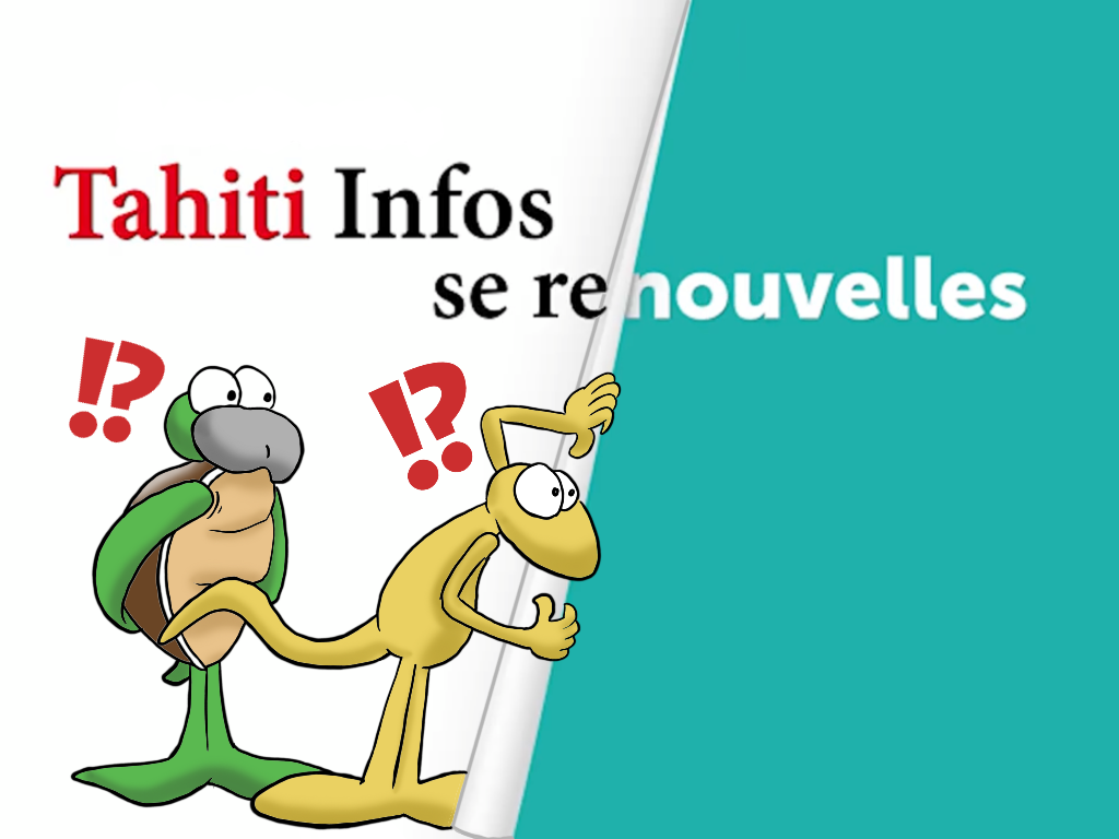 "Tahiti Infos se re-Nouvelles", par Munoz