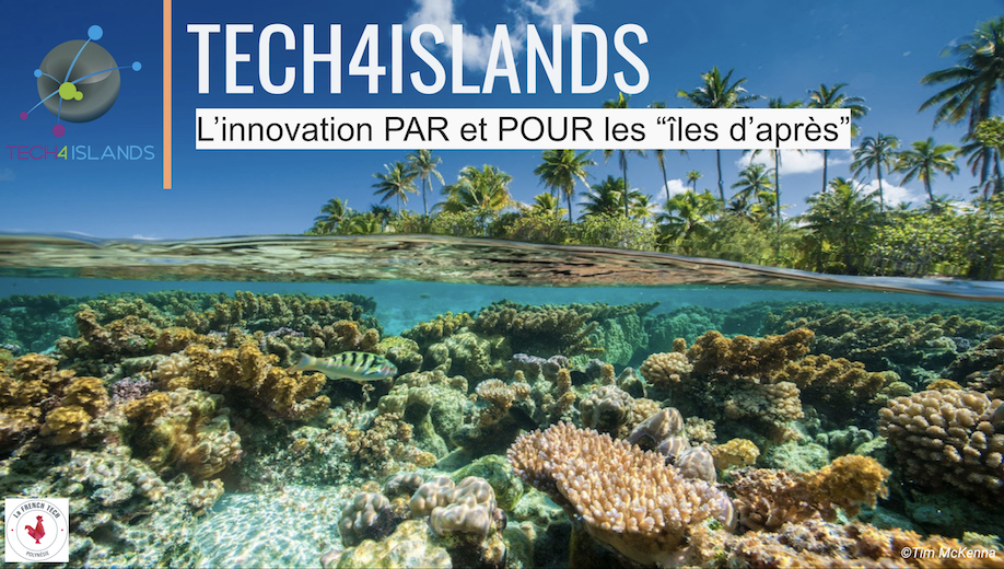 ​La French Tech Polynésie lance son concours pour les "îles d'après"