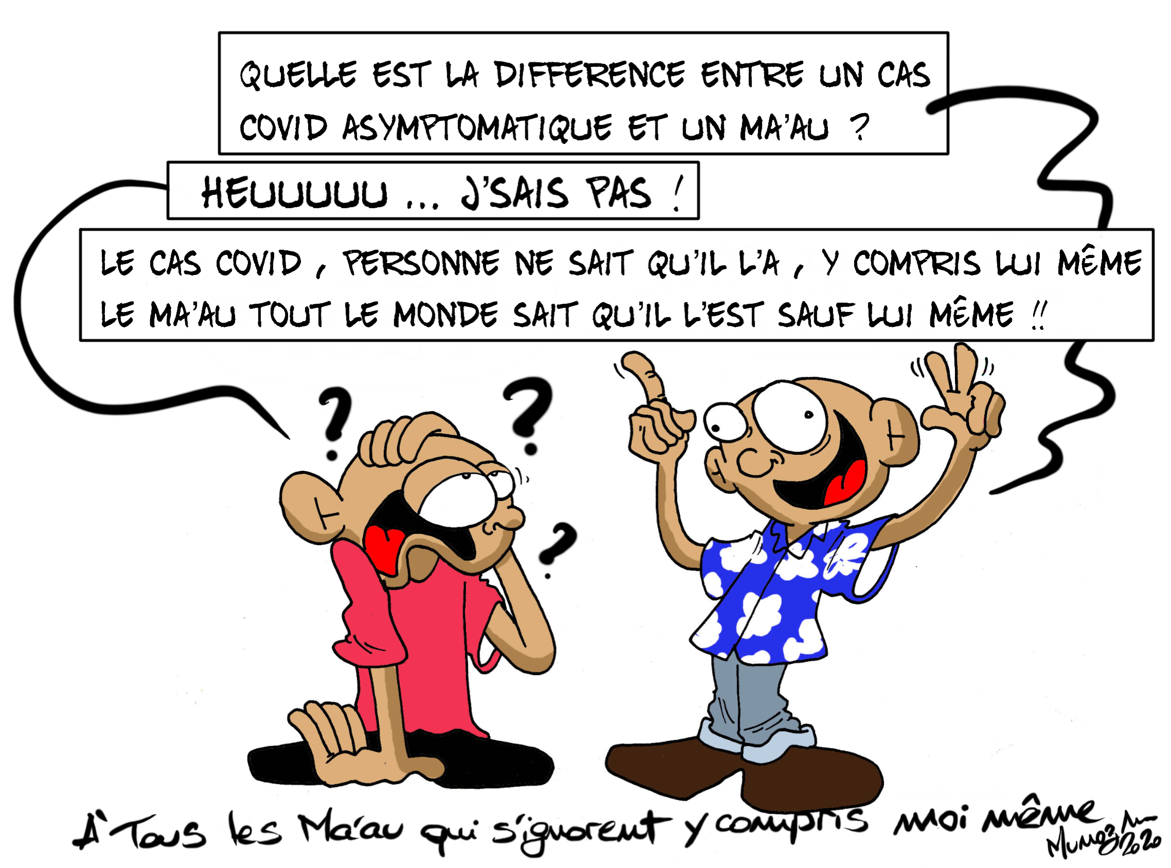 "Histoire de ma’au", par Munoz