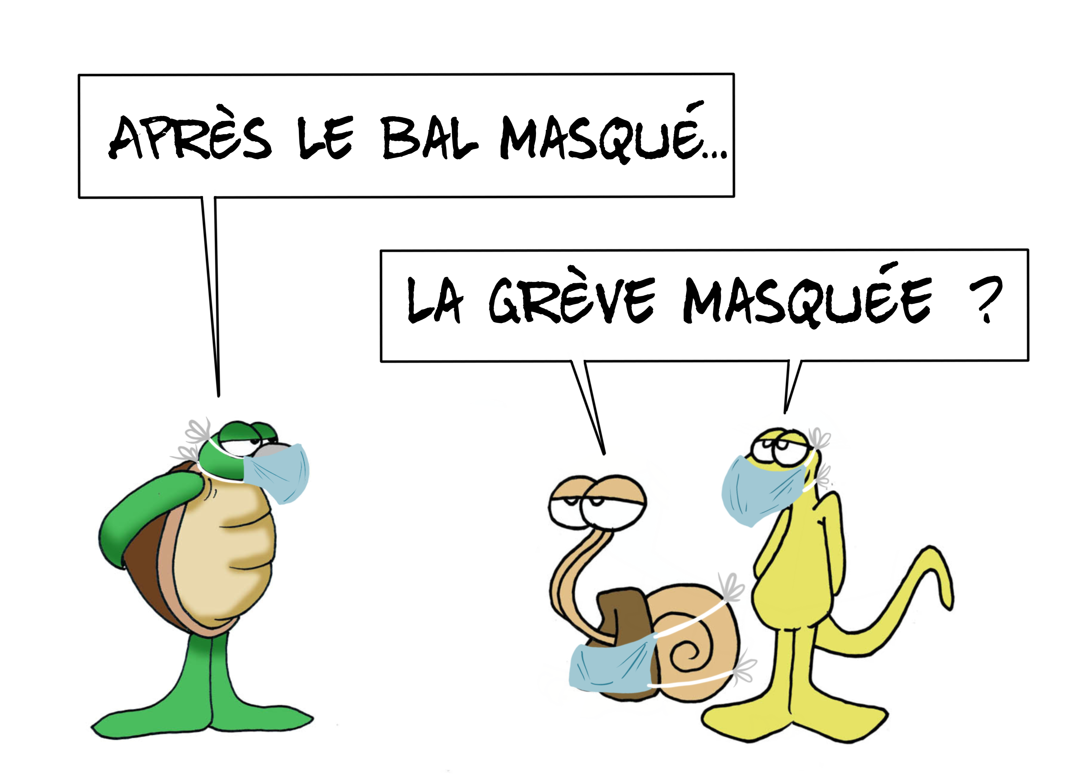 "Toujours le masque", par Munoz