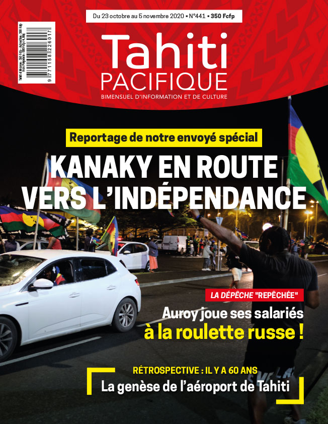 À la UNE de Tahiti Pacifique vendredi 23 octobre 2020