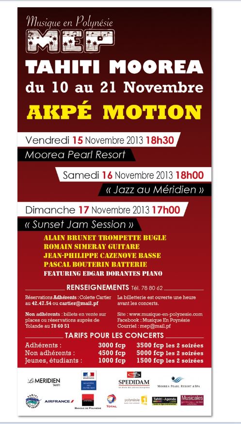 Akpe Motion et Edgar Dorantes invités de MEP pour une "immense" Jazz Session à Tahiti et Moorea