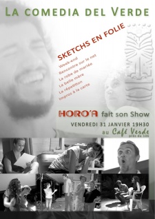 Spectacle "La Comedia del verde": Horo'a fait son show ce vendredi!