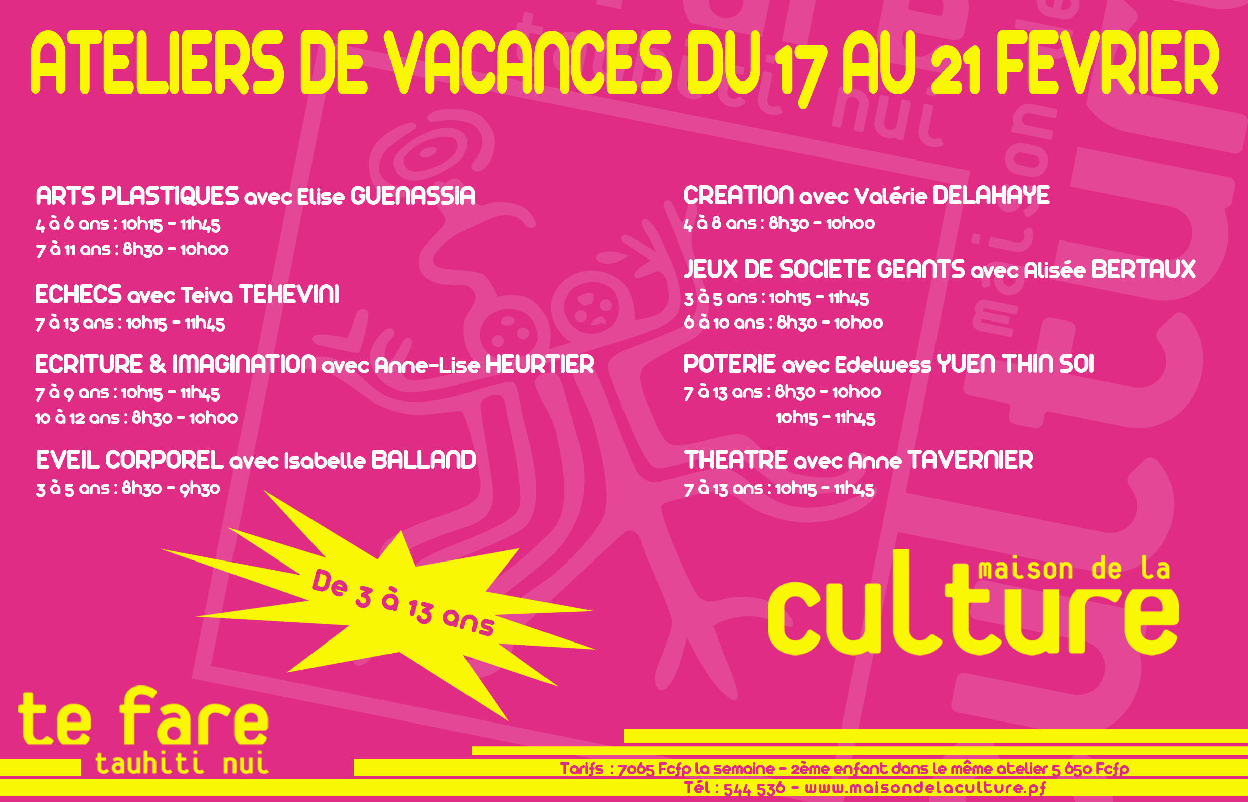 Des ateliers pour la semaine de vacances de février à la Maison de la Culture