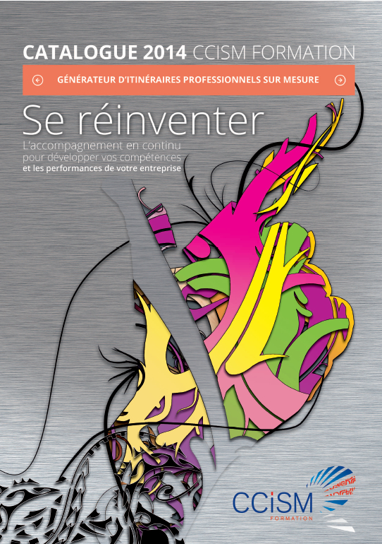 Nouveau catalogue de formation CCISM : Oser innover et se réinventer