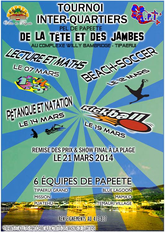 Tournoi Inter Quartiers de Papeete « Tête et Jambes »
