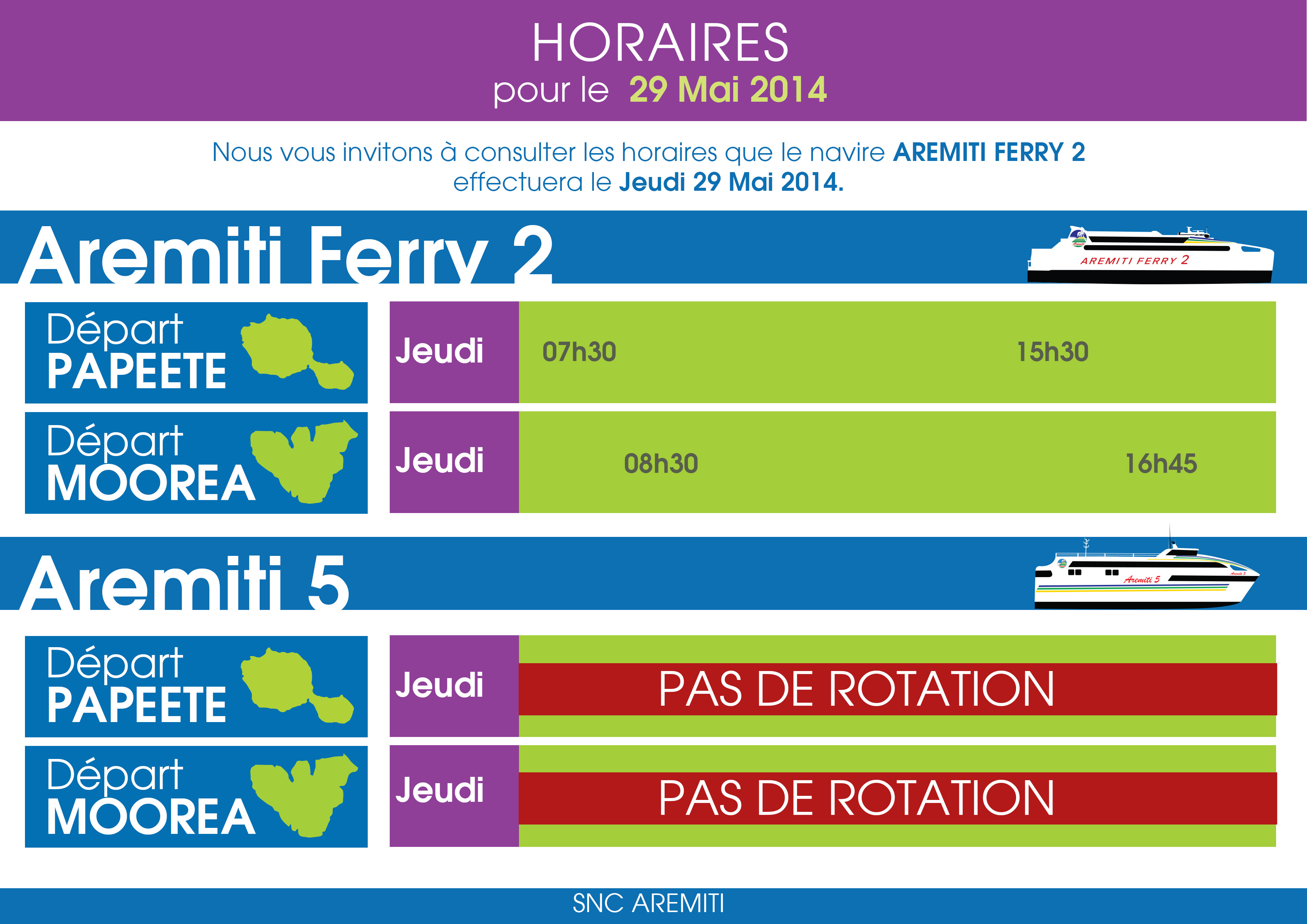 Horaires du navire Aremiti Ferry 2 le jeudi 29 Mai