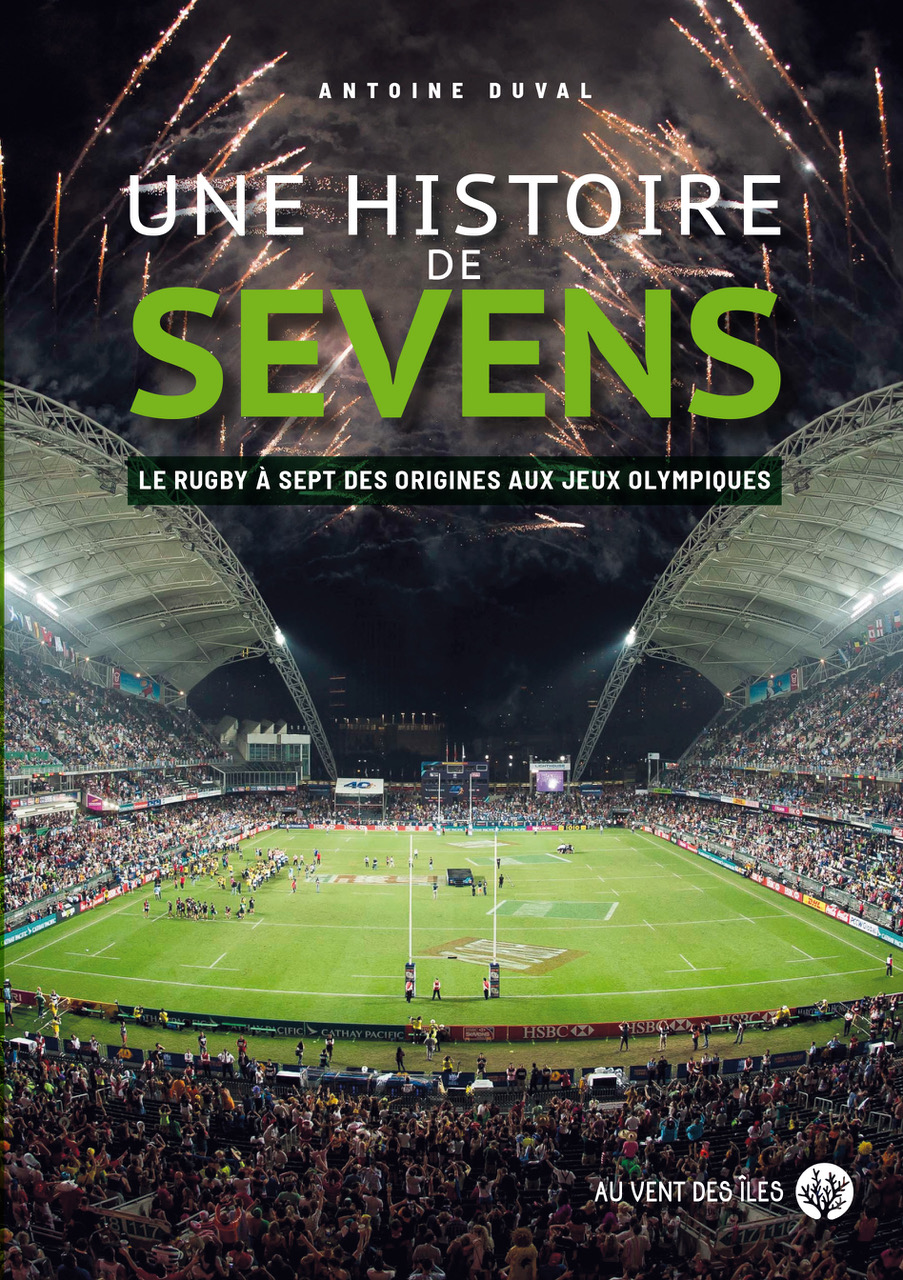 Le Rugby à 7 des origines aux JO