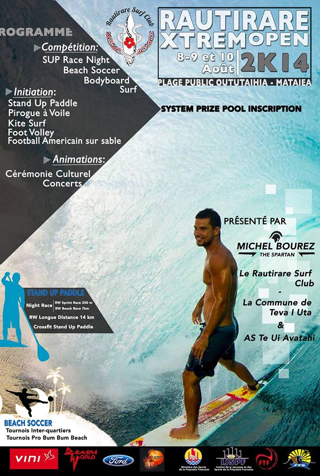 SUP, Beachsoccer, surf : Michel Bourez présente le Rautirare Xtrem 2014