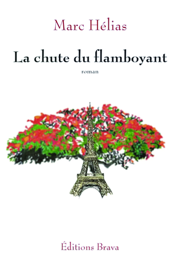 Marc Hélias signe La Chute du flamboyant, un roman plein de rebondissements