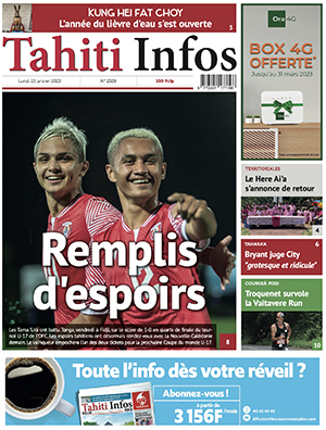 TAHITI INFOS N°2329 du 23 janvier 2023