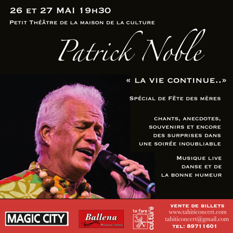 Patrick Noble, une vie enchantée 