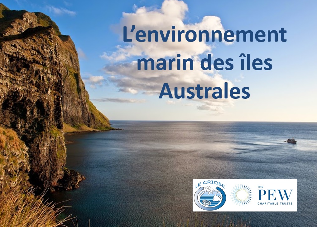 La présentation de nos connaissances scientifiques sur les Australes a lieu demain mercredi 18 février au CESC