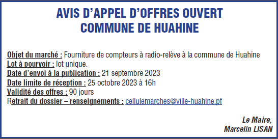La COMMUNE DE HUAHINE lance un AVIS D'APPEL D'OFFRE- Fourniture de compteurs à radio-relève à la commune de Huahine
